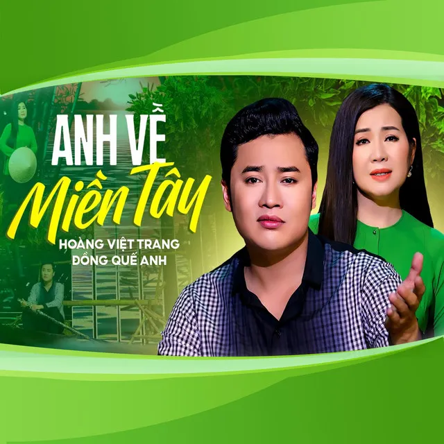 Anh Về Miền Tây