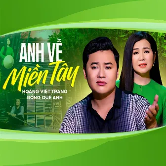 Anh Về Miền Tây by Hoàng Việt Trang