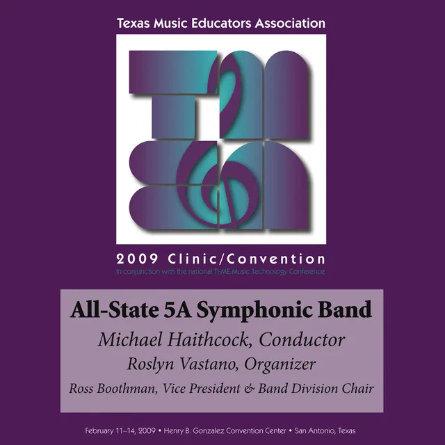 2009 Texas Music Educators Association (TMEA): All-State 5A Symphonic Band