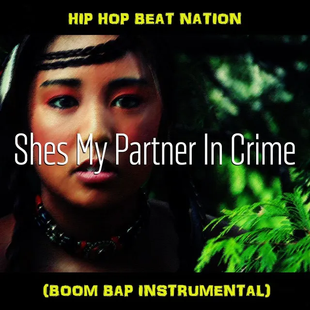 She's My Partner in Crime (Boom Bap Instrumental)