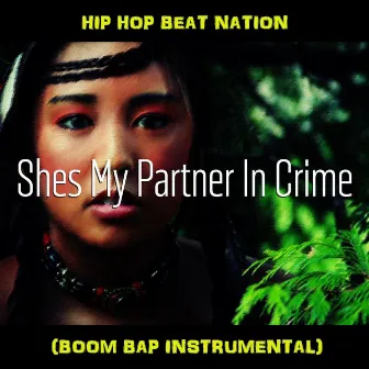 She's My Partner in Crime (Boom Bap Instrumental) by Unknown Artist