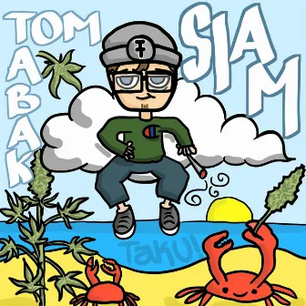 SIAM by Tom Tabak