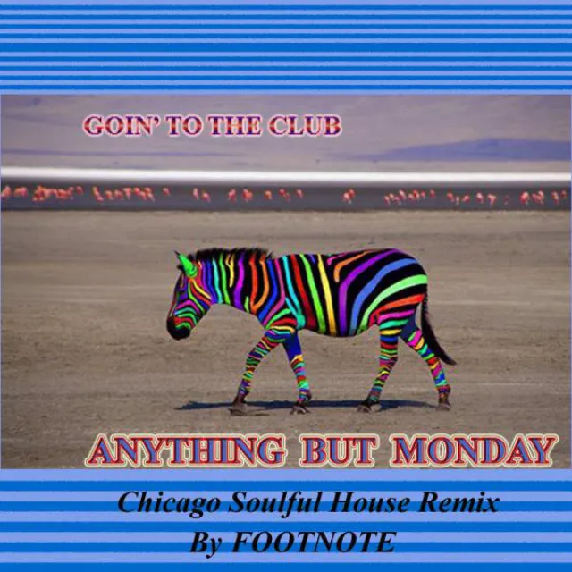 Goin' To The Club (Foot Note Remix)