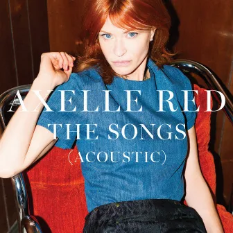 The Songs (Acoustic) by Axelle Red