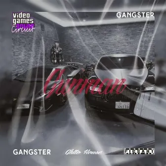 Gunman by GANGSTER