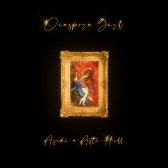 Diaspora Girl by Afta Hill