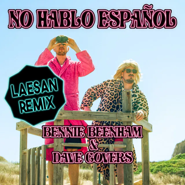 No Hablo Español - Laesan Remix