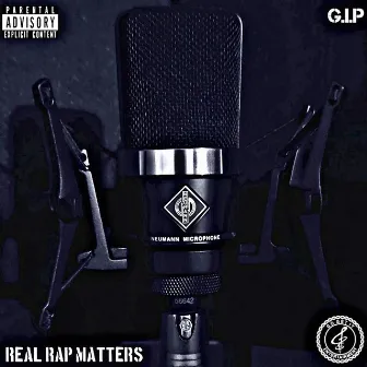 Real Rap Matters by G.I.P