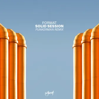 Solid Session (Funkerman Remix) by Format