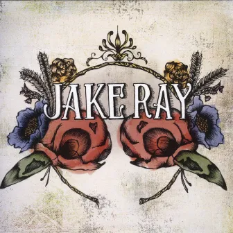 Jake Ray by Jake Ray