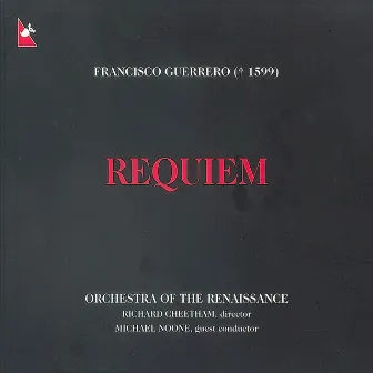 Guerrero, F.: Requiem Mass by Richard Cheetham