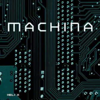 Machina by Steve E. Williams