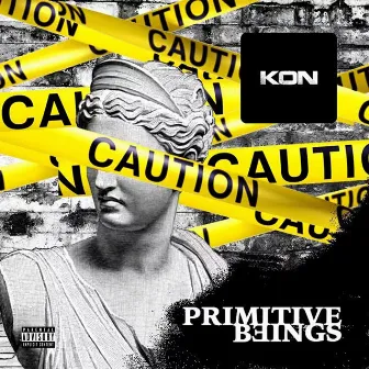 Primitive Beings by Kon