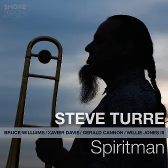 Spiritman by Steve Turre