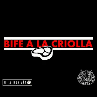 Bife a la Criolla by Lewan