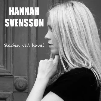 Staden vid havet by Hannah Svensson