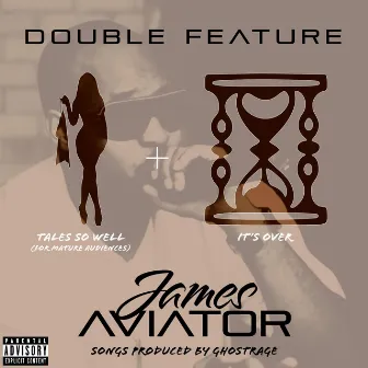 Double Feature by James Aviator