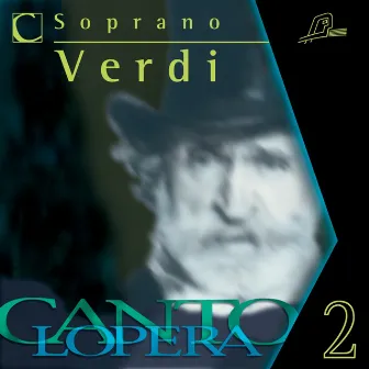 Cantolopera: Verdi's Soprano Arias Collection, Vol. 2 by Santina Lanza