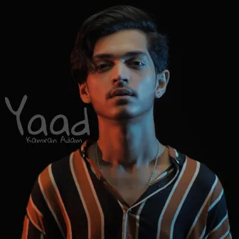 Yaad by Kamran Adam