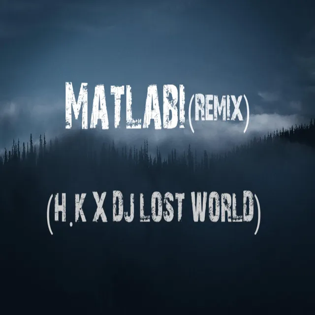 Matlabi - Remix