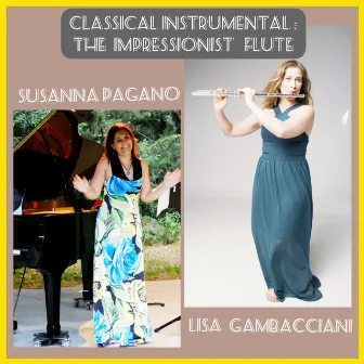 Classical Instrumental :The Impressionist Flute by Lisa Gambacciani