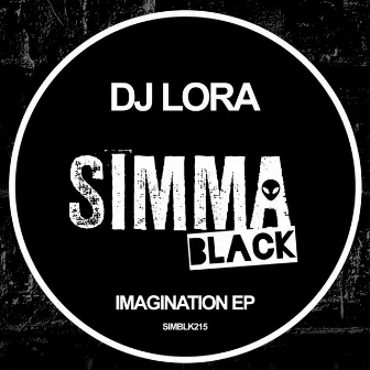 Imagination EP by DJ Lora