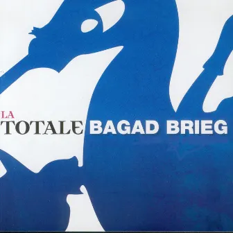 La totale (Breton Pipe Band - Celtic Music from Brittany) by Bagad Brieg