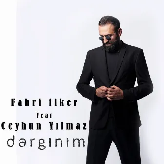 Dargınım by Fahri İlker