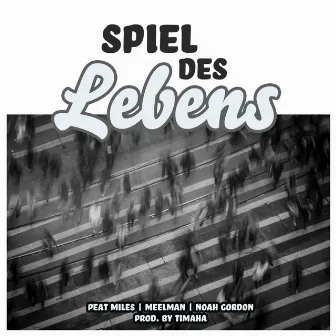 Spiel des Lebens by Peat Miles