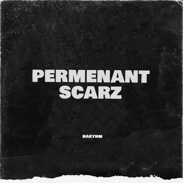 PERMANENT SCARZ