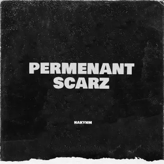 PERMANENT SCARZ by hakyhm