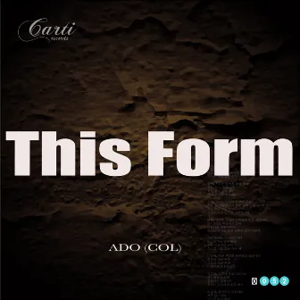 This Form by Ado (Col)