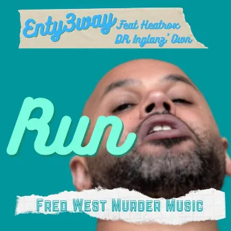 Run by Enty3way