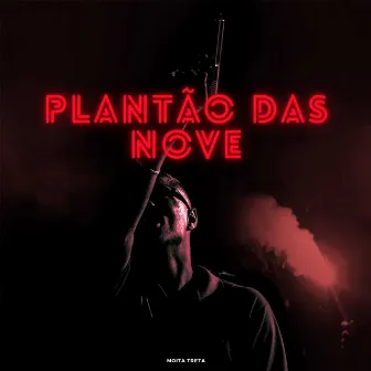 Plantão das Nove by Moita Treta