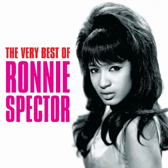 The Very Best Of Ronnie Spector by Ronnie Spector