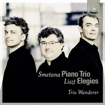 Smetana & Liszt: Piano Trios by Trio Wanderer