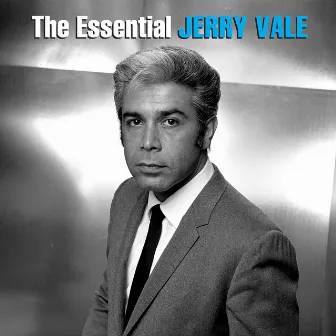 The Essential Jerry Vale by Jerry Vale