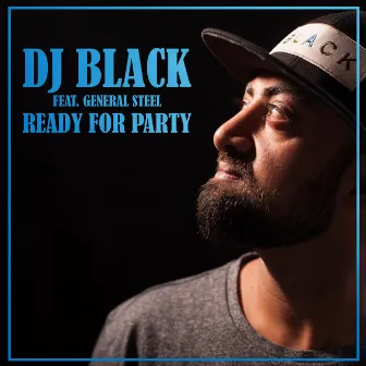 Ready for Party by DJ Black