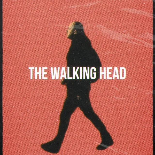 The Walking Head