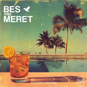 Balearic Sundown by Bes & Meret