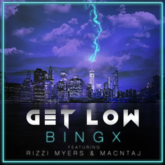 Get Low (feat. Rizzi Myers & Macntaj)