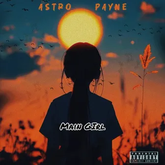 Main Girl by Astro Payne