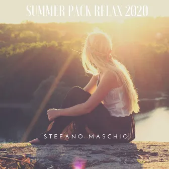 Summer Pack Relax 2020 by Stefano Maschio