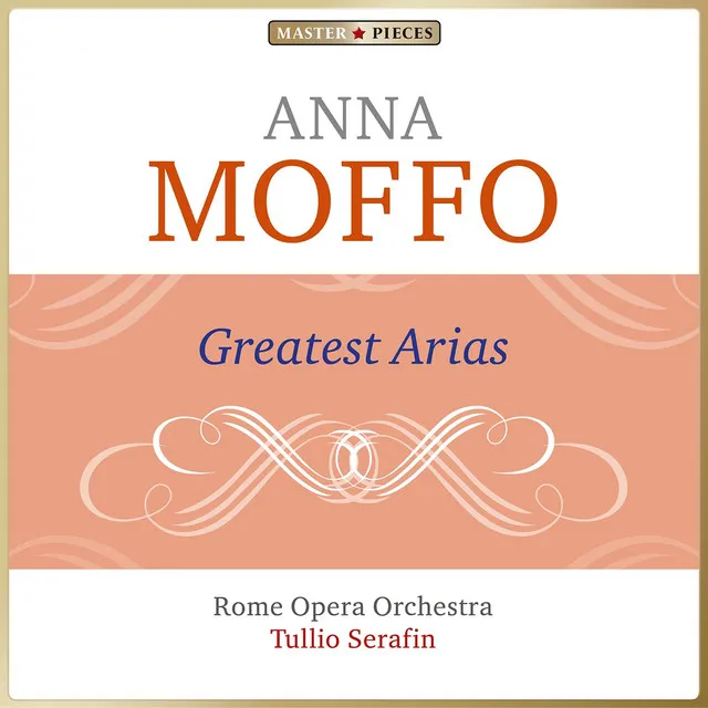 Masterpieces Presents Anna Moffo: Greatest Arias