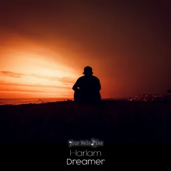 Dreamer by Harlam