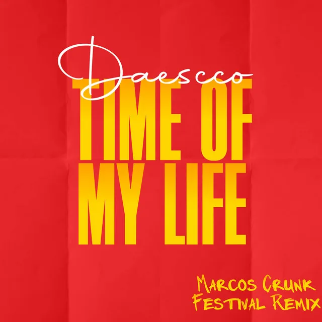 Time of My Life - Remix