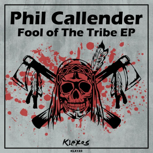 Fool of The Tribe - Original Mix