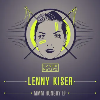 Mmm Hungry by Lenny Kiser