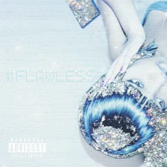 #FLAWLESS by Ka$hkenni