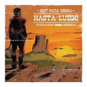 Hasta Luego by Mendosam